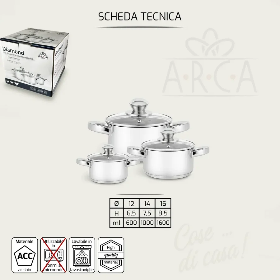 Set 3 Pentole Diamond 12/14/16 due manici in acciaio inox con coperchi - Arca