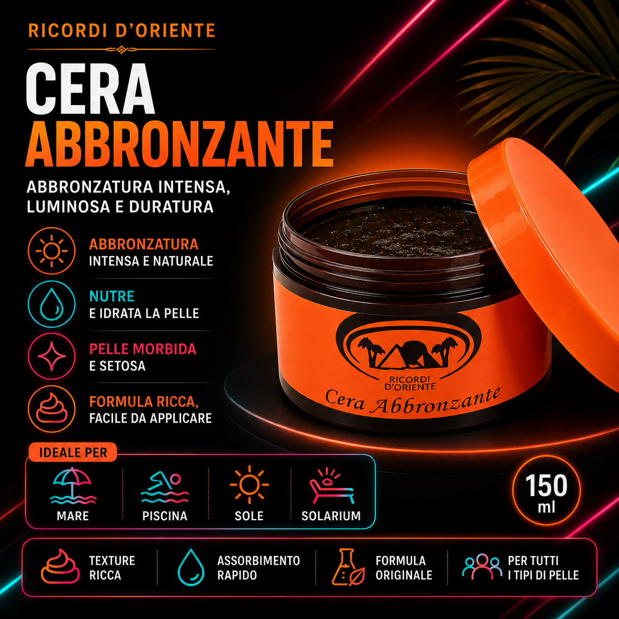 Ricordi D’Oriente Cera Abbronzante 150 ml – Abbronzante Corpo per Mare, Piscina e Solarium 1
