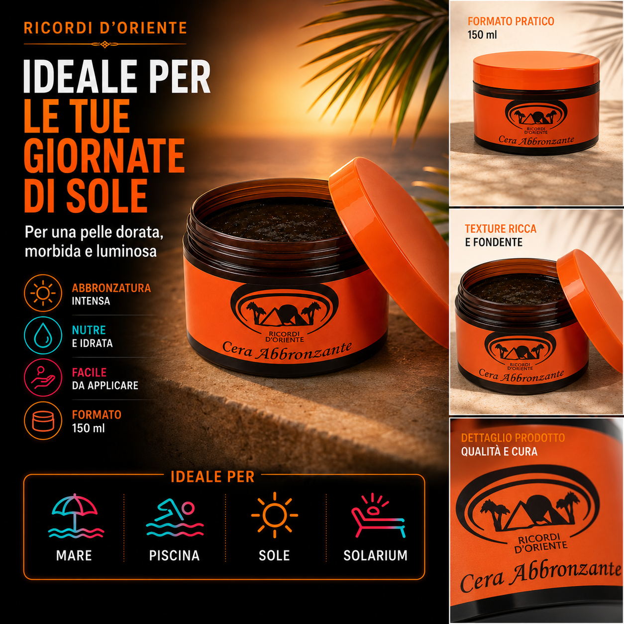 Ricordi D’Oriente Cera Abbronzante 150 ml – Abbronzante Corpo per Mare, Piscina e Solarium 4