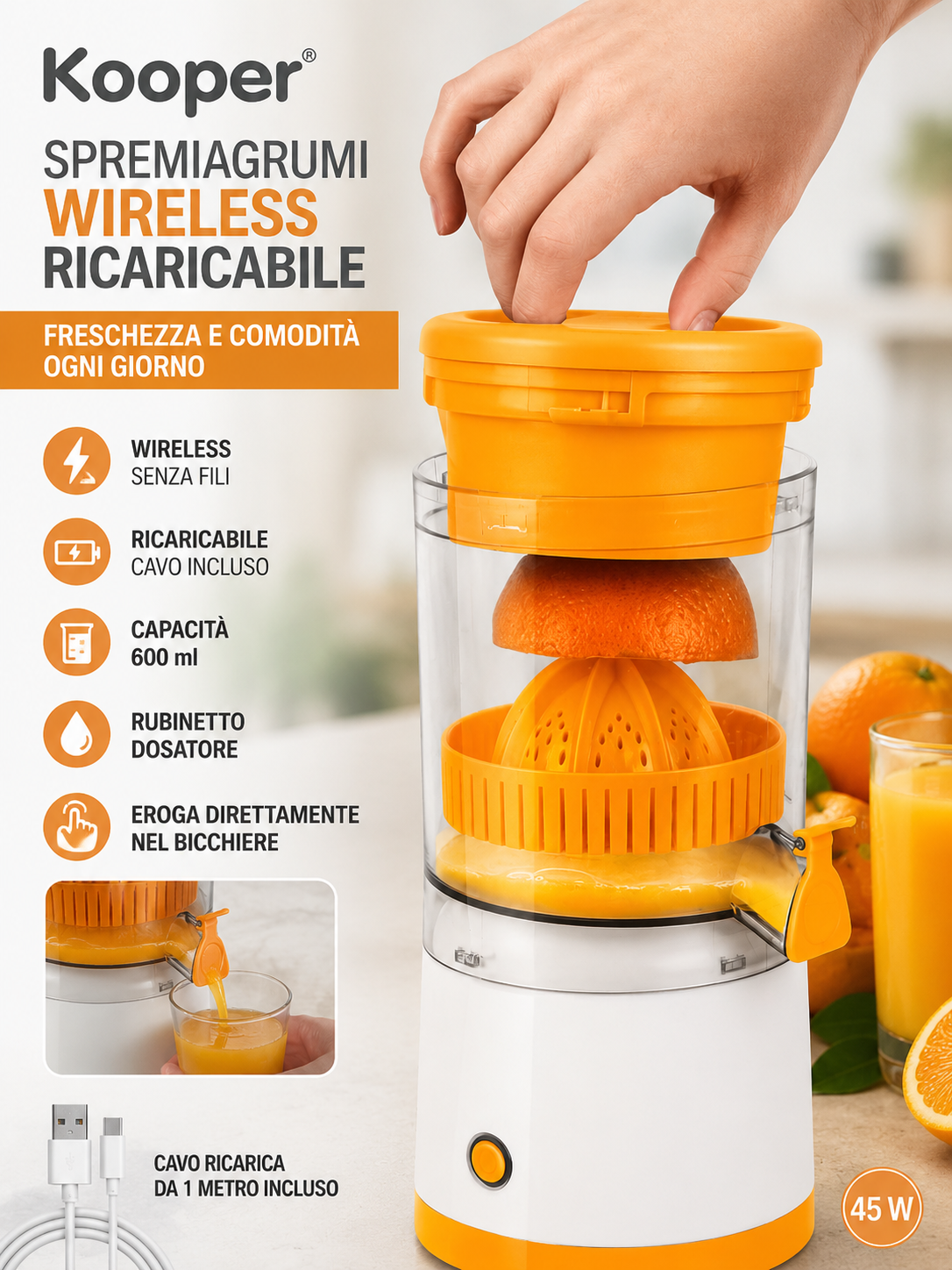 Kooper Spremiagrumi Elettrico Wireless Ricaricabile 45W, 600 ml, con Rubinetto Dosatore, Erogazione Diretta nel Bicchiere e Cavo USB Incluso